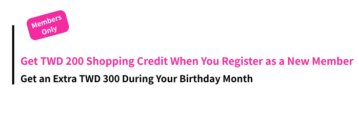 Get TWD 200 Shopping Credit When You Register as a New Member (1).png